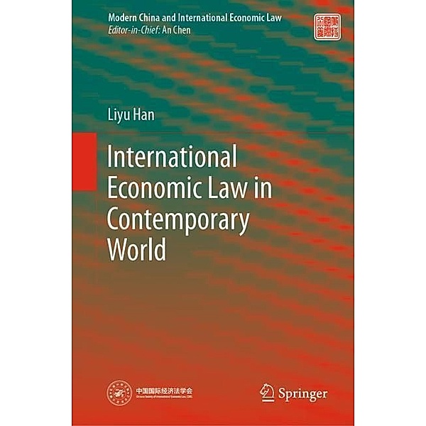 International Economic Law in Contemporary World, Liyu Han