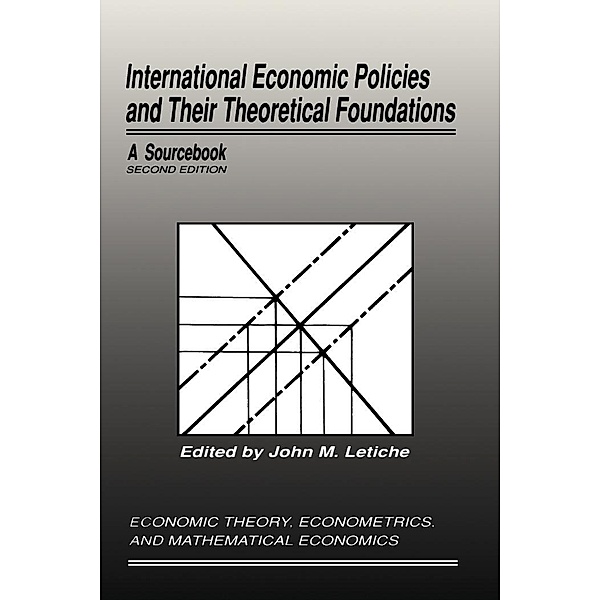 International Economic Policies and Their Theoretical Foundations