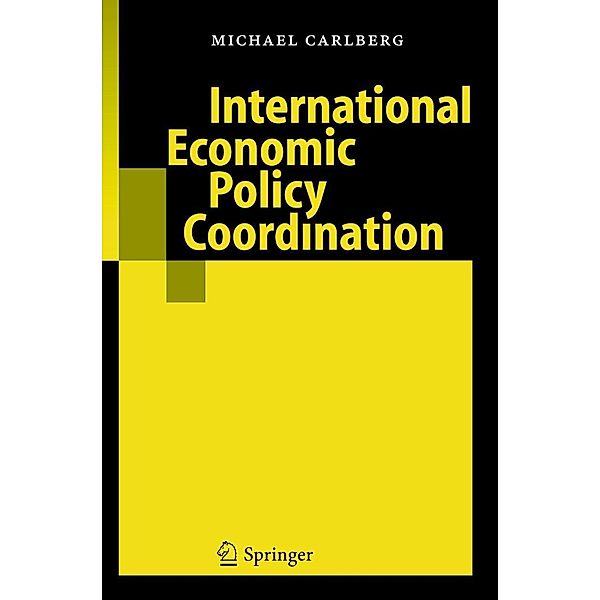 International Economic Policy Coordination, Michael Carlberg