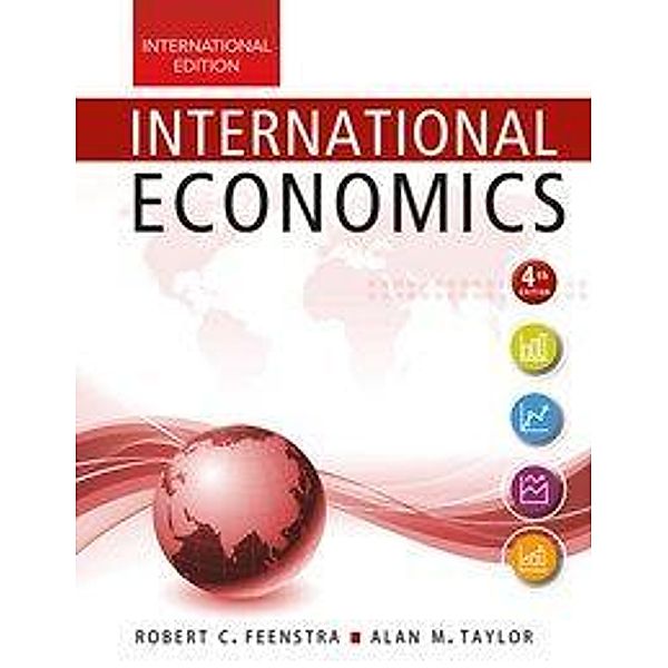 International Economics, Robert C. Feenstra, Alan M. Taylor