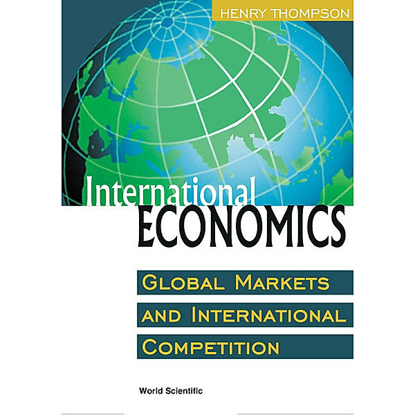 International Economics, Henry Thompson