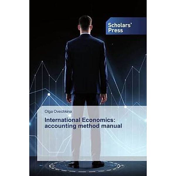 International Economics: accounting method manual, Olga Ovechkina
