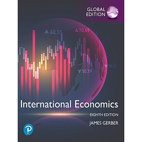 International Economics, Global Edition, James Gerber