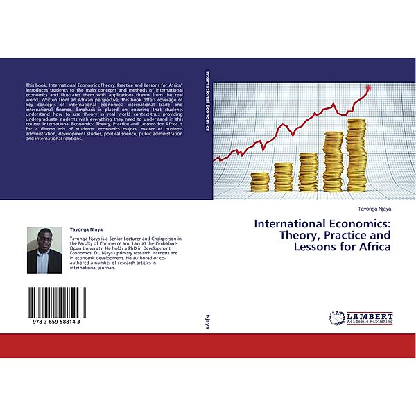 International Economics: Theory, Practice and Lessons for Africa, Tavonga Njaya