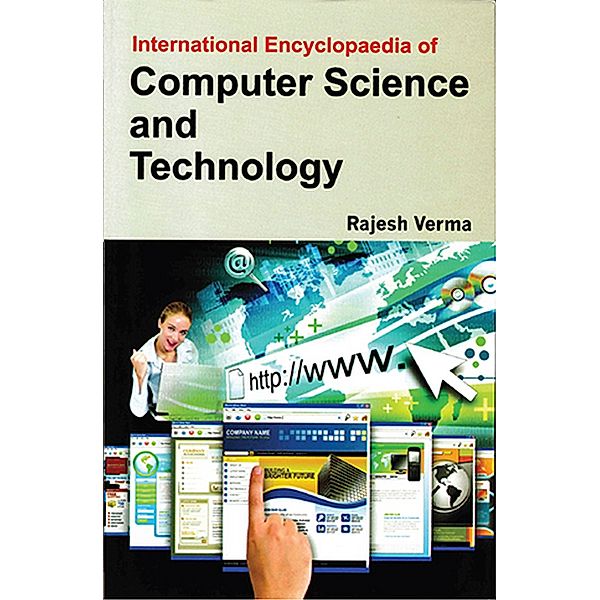 International Encyclopaedia of Computer Science and Technology (Algorithms and Data Structures), Rajesh Verma