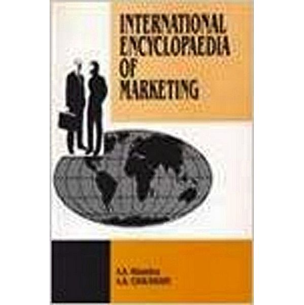 International Encyclopaedia Of Marketing (Marketing Information), A. S. Bhamhra, A. K. Chaudhary