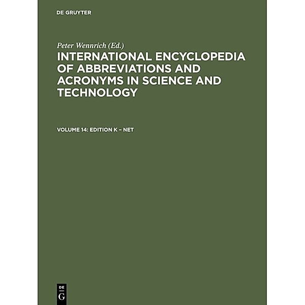 International Encyclopedia of Abbreviations and Acronyms in Science and Technology / Volume 14 / Edition K - Net, Edition K - Net