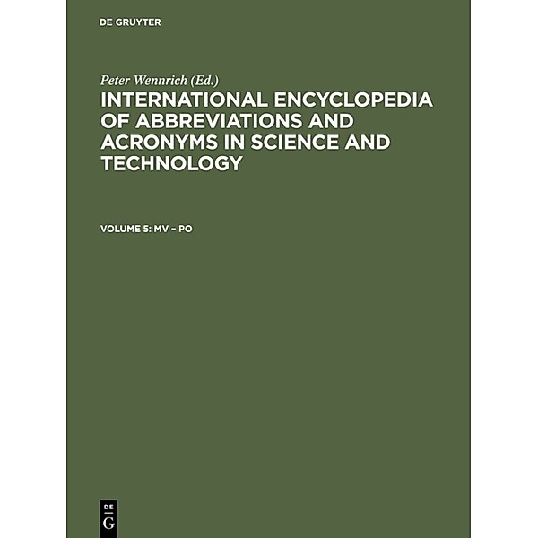 International Encyclopedia of Abbreviations and Acronyms in Science and Technology / Volume 5 / Mv - Po, Mv - Po