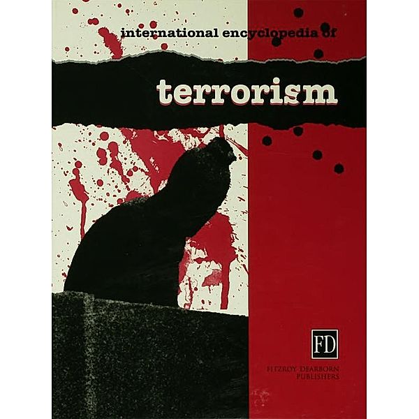 International Encyclopedia of Terrorism, Martha Crenshaw, John Pimlott