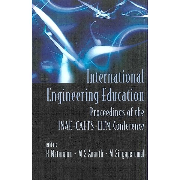 International Engineering Education - Proceedings Of The Inae Conference