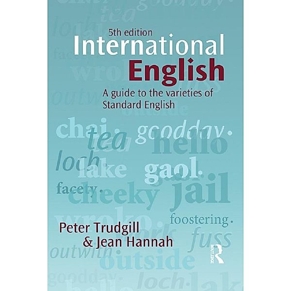 International English, Peter Trudgill, Jean Hannah