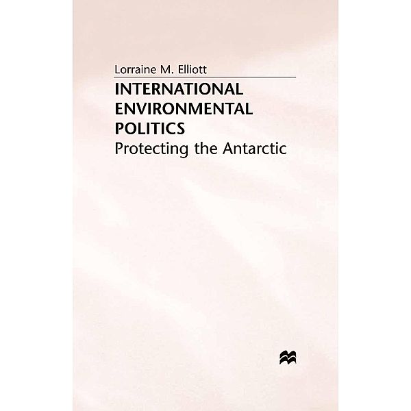 International Environmental Politics, L. Elliot
