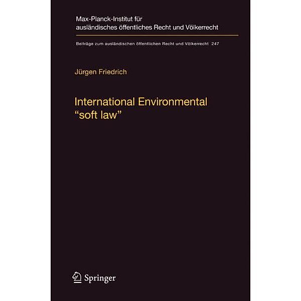 International Environmental soft law, Jürgen Friedrich