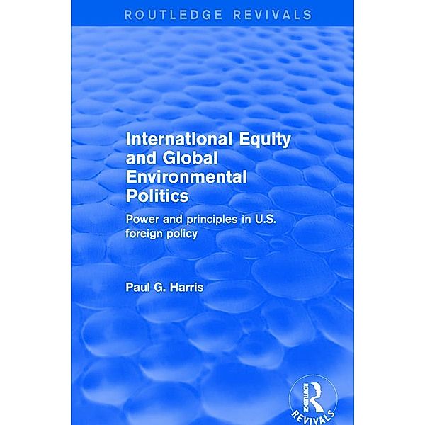 International Equity and Global Environmental Politics, Paul G. Harris