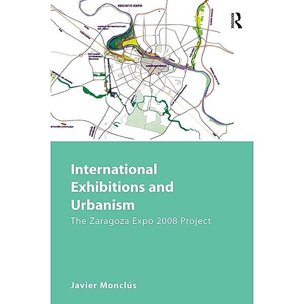 International Exhibitions and Urbanism, Javier Monclús