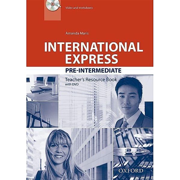 International Express: Pre-Intermediate: Teacher's Resource Book with DVD-ROM