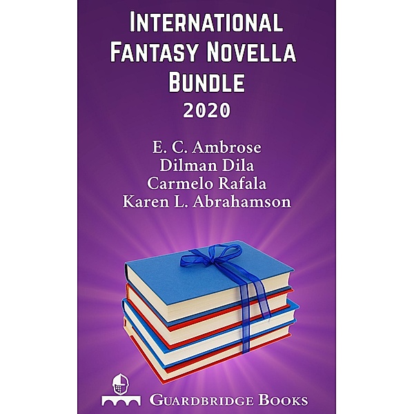 International Fantasy Novella Bundle 2020, David Stokes, Carmelo Rafala, Dilman Dila, E. C. Ambrose, Karen L. Abrahamson