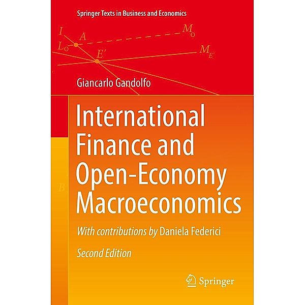 International Finance and Open-Economy Macroeconomics / Springer Texts in Business and Economics, Giancarlo Gandolfo