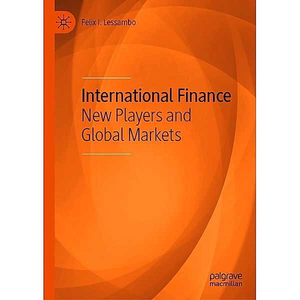 International Finance / Progress in Mathematics, Felix I. Lessambo