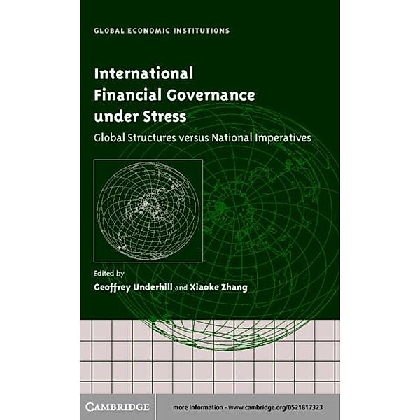 International Financial Governance under Stress