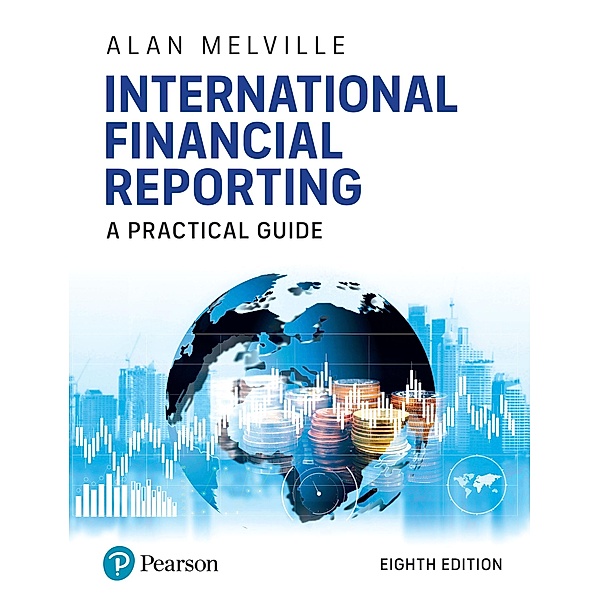 International Financial Reporting, Alan Melville