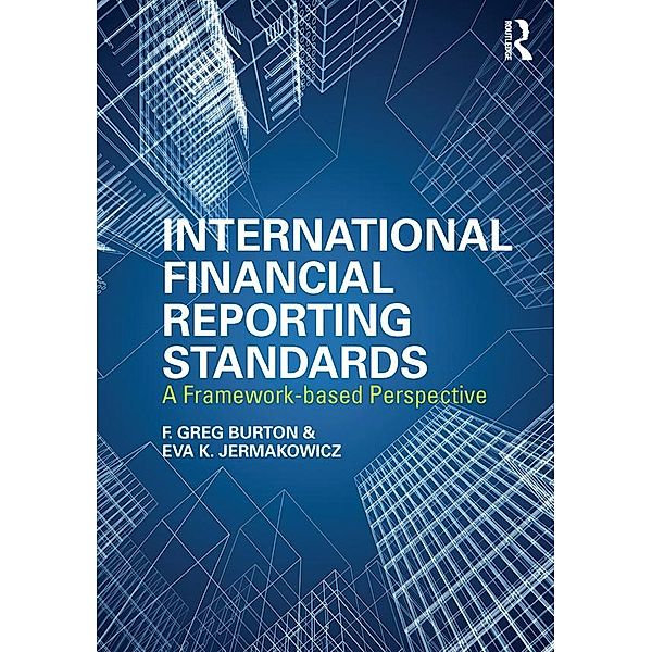 International Financial Reporting Standards, Greg F. Burton, Eva K. Jermakowicz