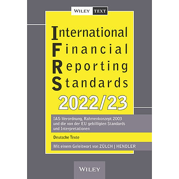 International Financial Reporting Standards (IFRS) 2022/2023, Henning Zülch, Matthias Hendler
