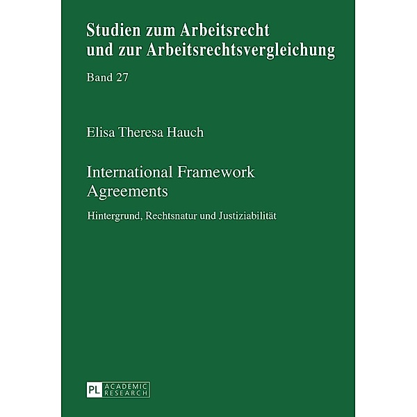 International Framework Agreements, Hauch Elisa Theresa Hauch