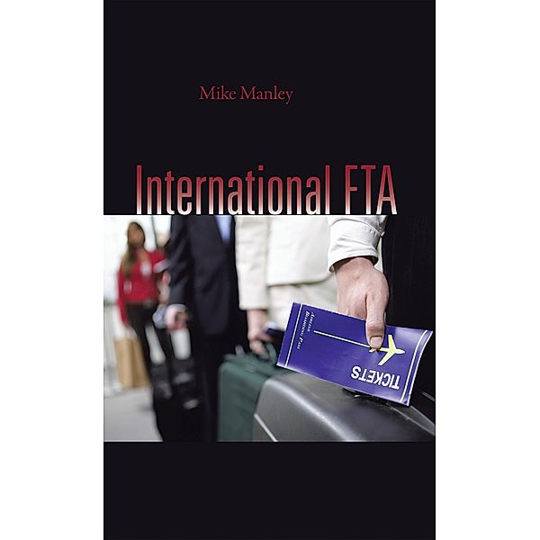 International Fta, Mike Manley