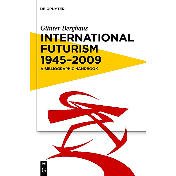 International Futurism 1945-2012, Günter Berghaus