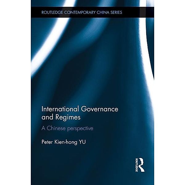 International Governance and Regimes, Peter Kien Hong Yu