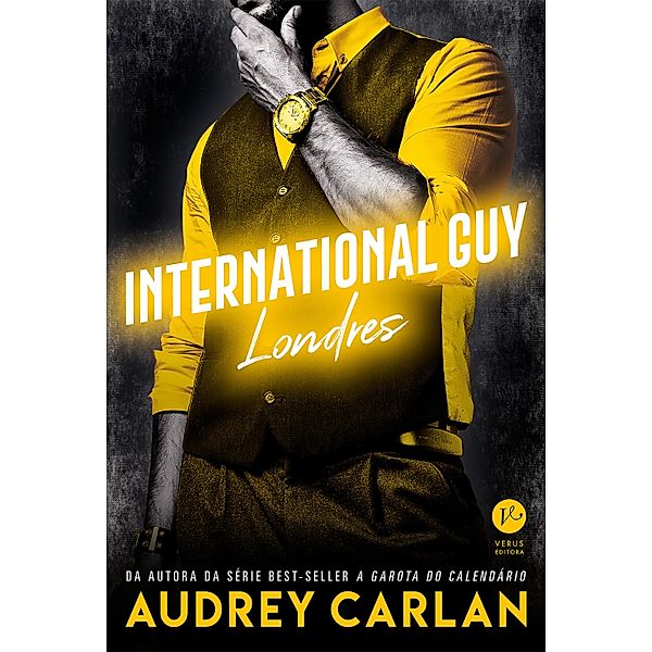 International Guy: Londres - vol. 7 / Interntional Guy Bd.7, Audrey Carlan