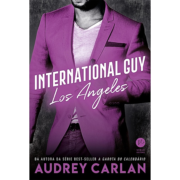International Guy: Los Angeles - vol. 12 / International Guy Bd.12, Audrey Carlan