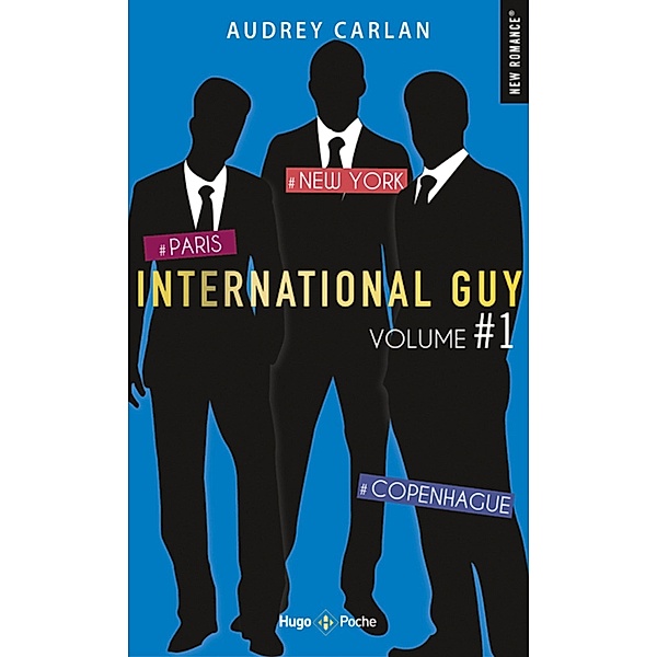 International guy - Tome 01 / International guy - intégrales Bd.1, Audrey Carlan, France loisirs