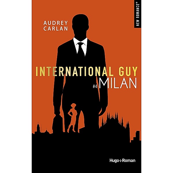 International guy - Tome 04 / International guy Bd.4, Audrey Carlan, France loisirs
