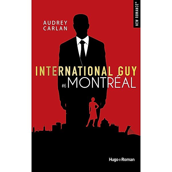 International guy - Tome 06 / International guy Bd.6, Audrey Carlan, France loisirs