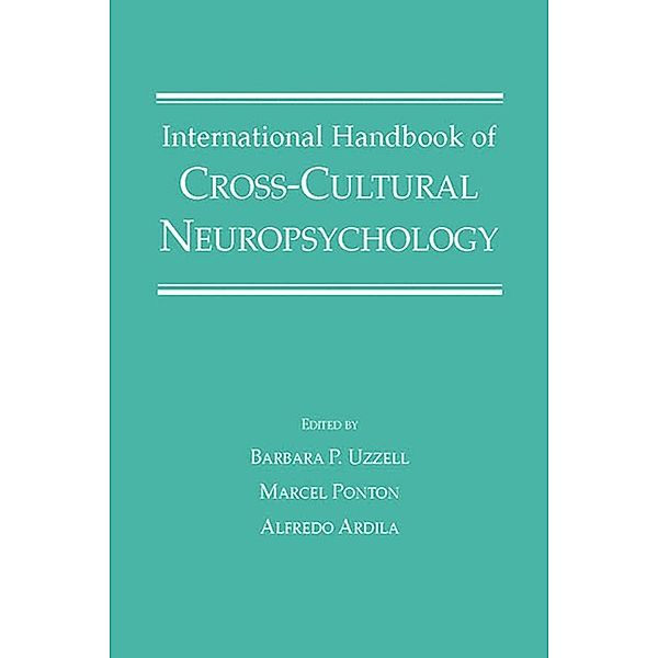 International Handbook of Cross-Cultural Neuropsychology