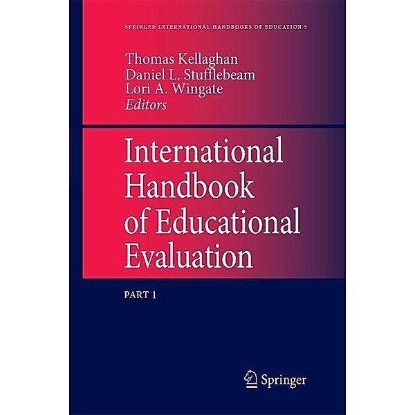 International Handbook of Educational Evaluation / Springer International Handbooks of Education Bd.9