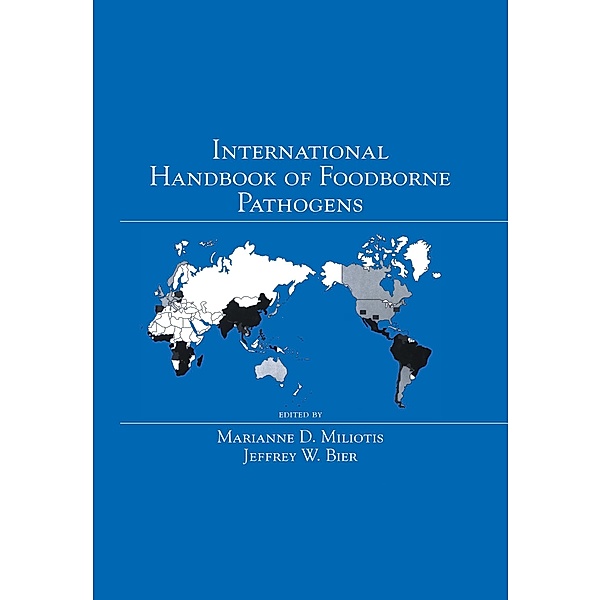 International Handbook of Foodborne Pathogens