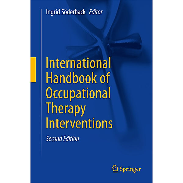 International Handbook of Occupational Therapy Interventions