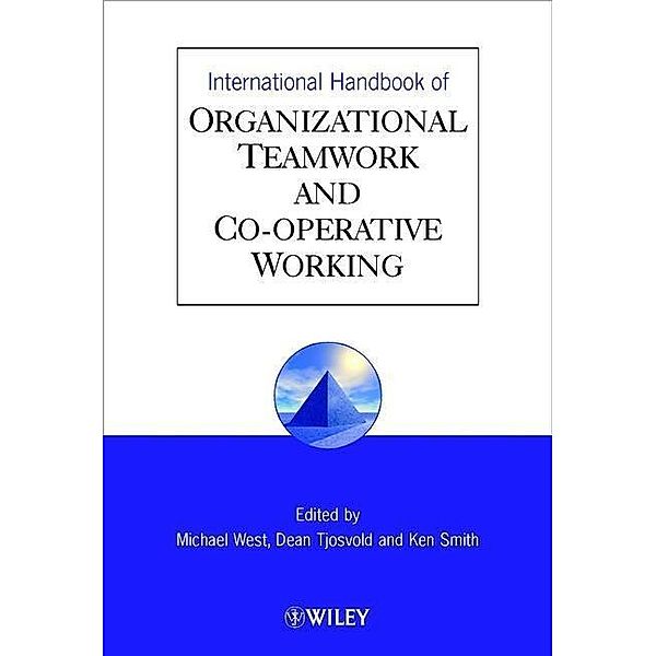 International Handbook of Organizational Teamwork and Cooperative Working