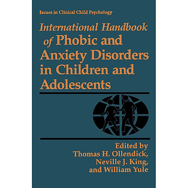 International Handbook of Phobic and Anxiety Disorders in Children and Adolescents