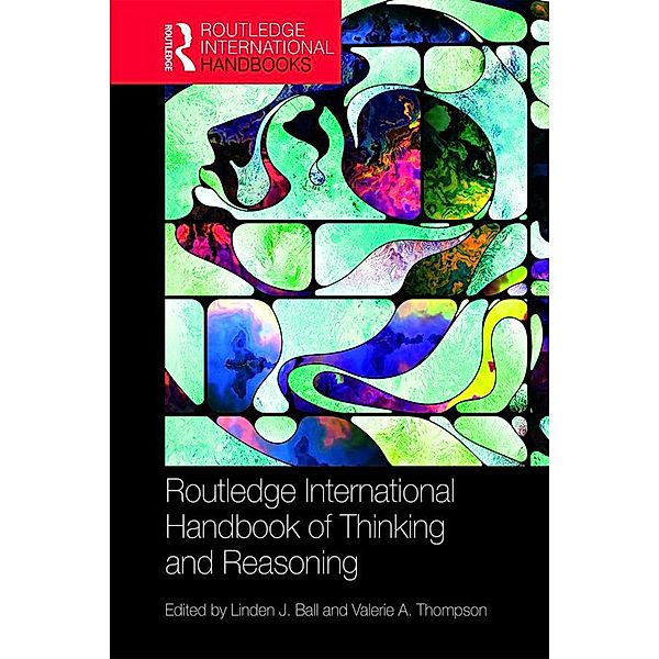 International Handbook of Thinking and Reasoning