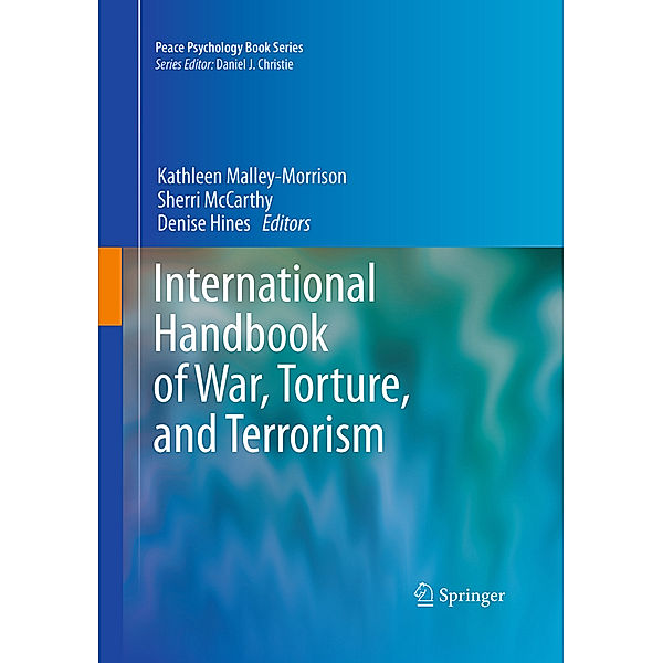 International Handbook of War, Torture, and Terrorism