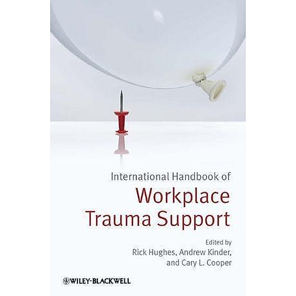 International Handbook of Workplace Trauma Support