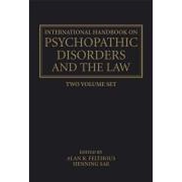 International Handbook on Psychopathic Disorders and the Law.Vol.1