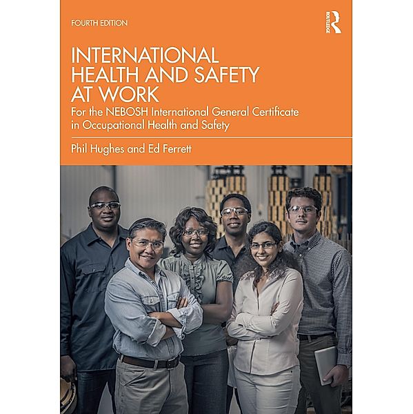 International Health and Safety at Work, Phil Hughes, Ed Ferrett, Phil Hughes Mbe