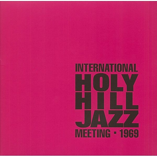 International Holy Hill Jazz Meeting-1969 (2-Lp) (Vinyl), Diverse Interpreten