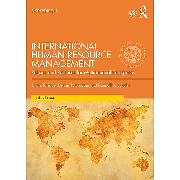 International Human Resource Management, Ibraiz Tarique, Dennis R. Briscoe, Randall S. Schuler