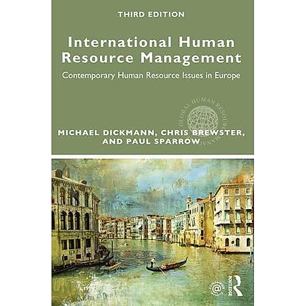 International Human Resource Management, Michael Dickmann, Chris Brewster, Paul Sparrow